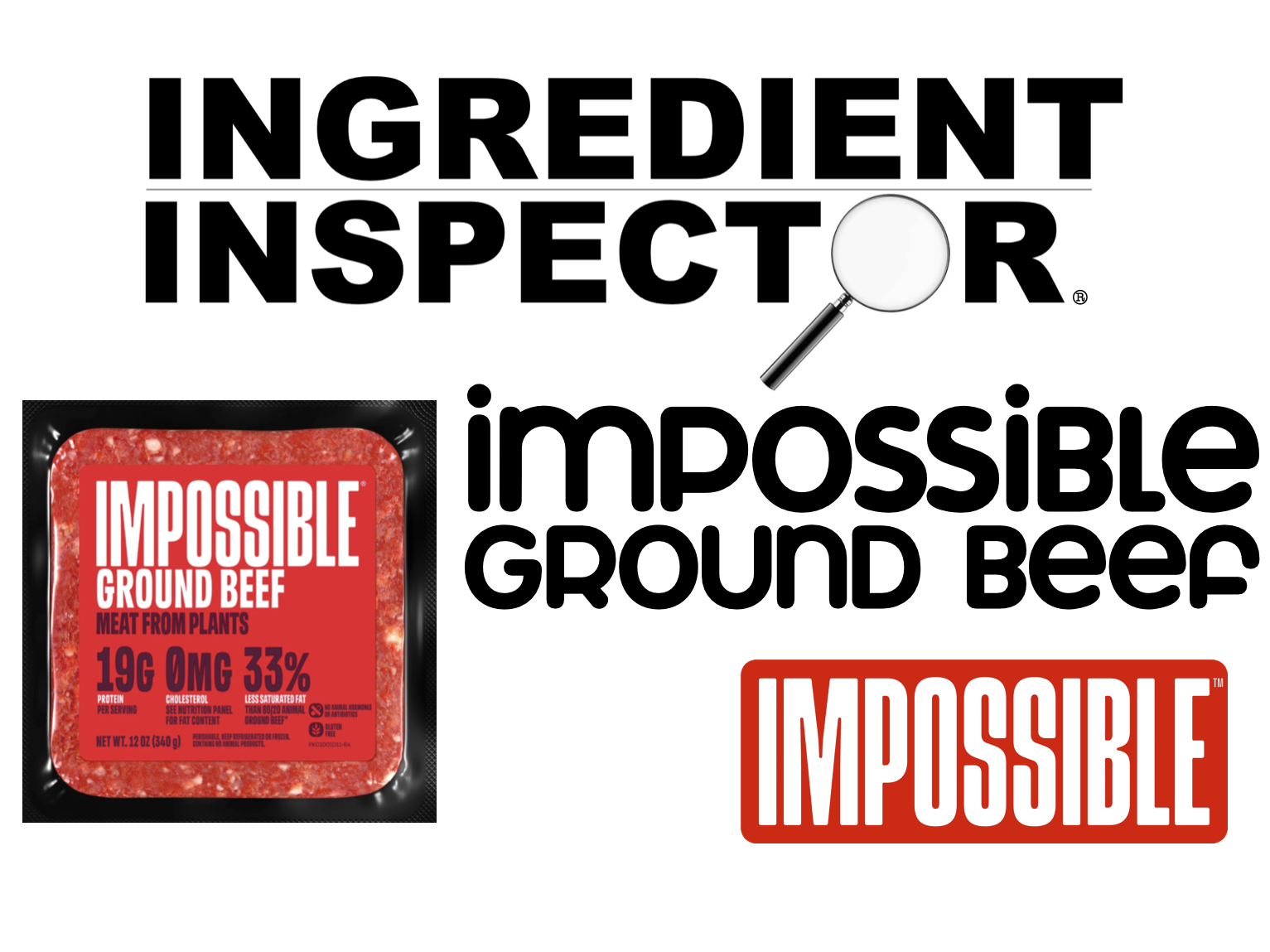 WHAT'S IN IMPOSSIBLE FOODS' PLANT-BASED MEAT?