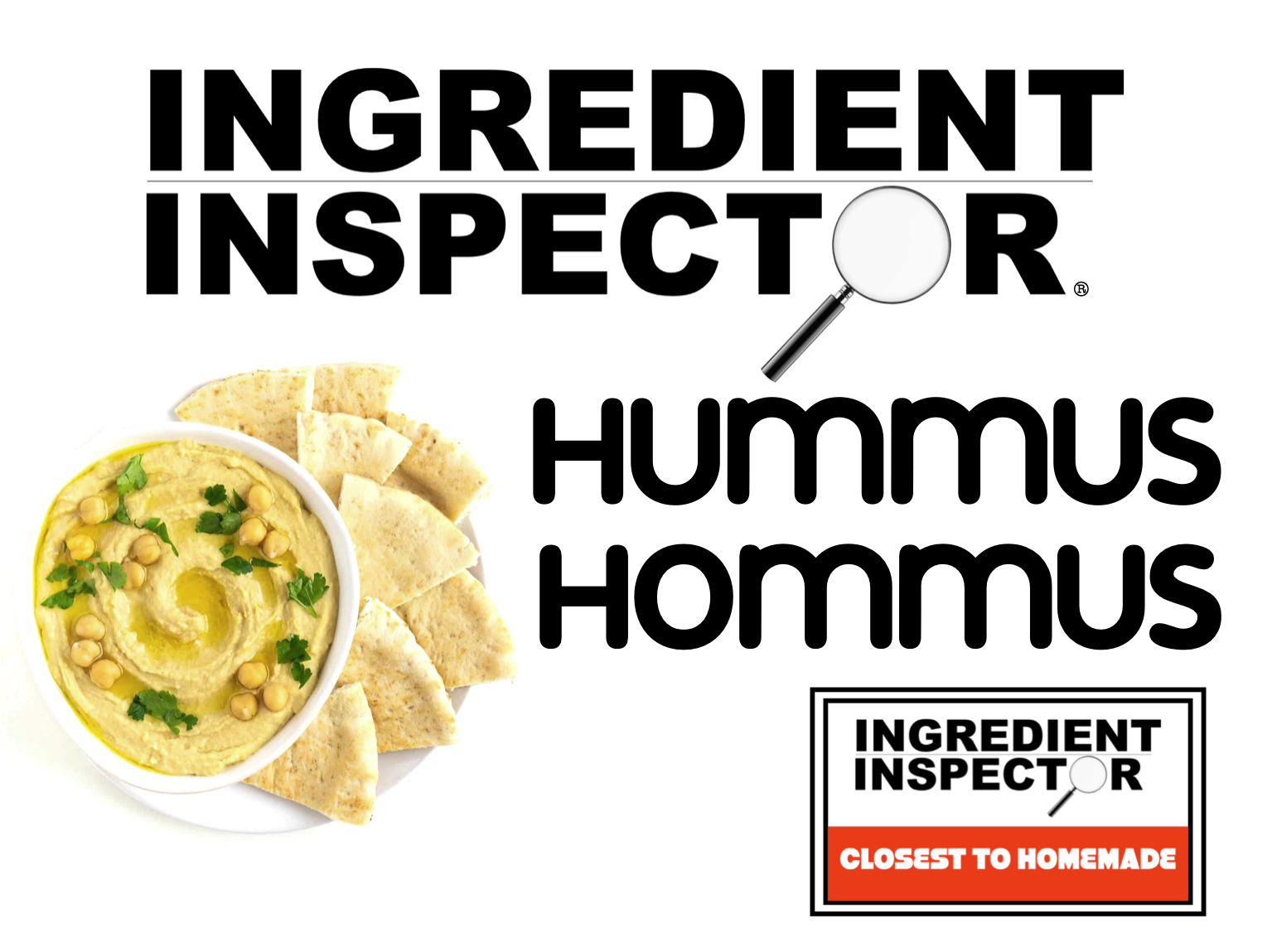 WHICH HUMMUS ARE CLOSEST TO HOMEMADE?