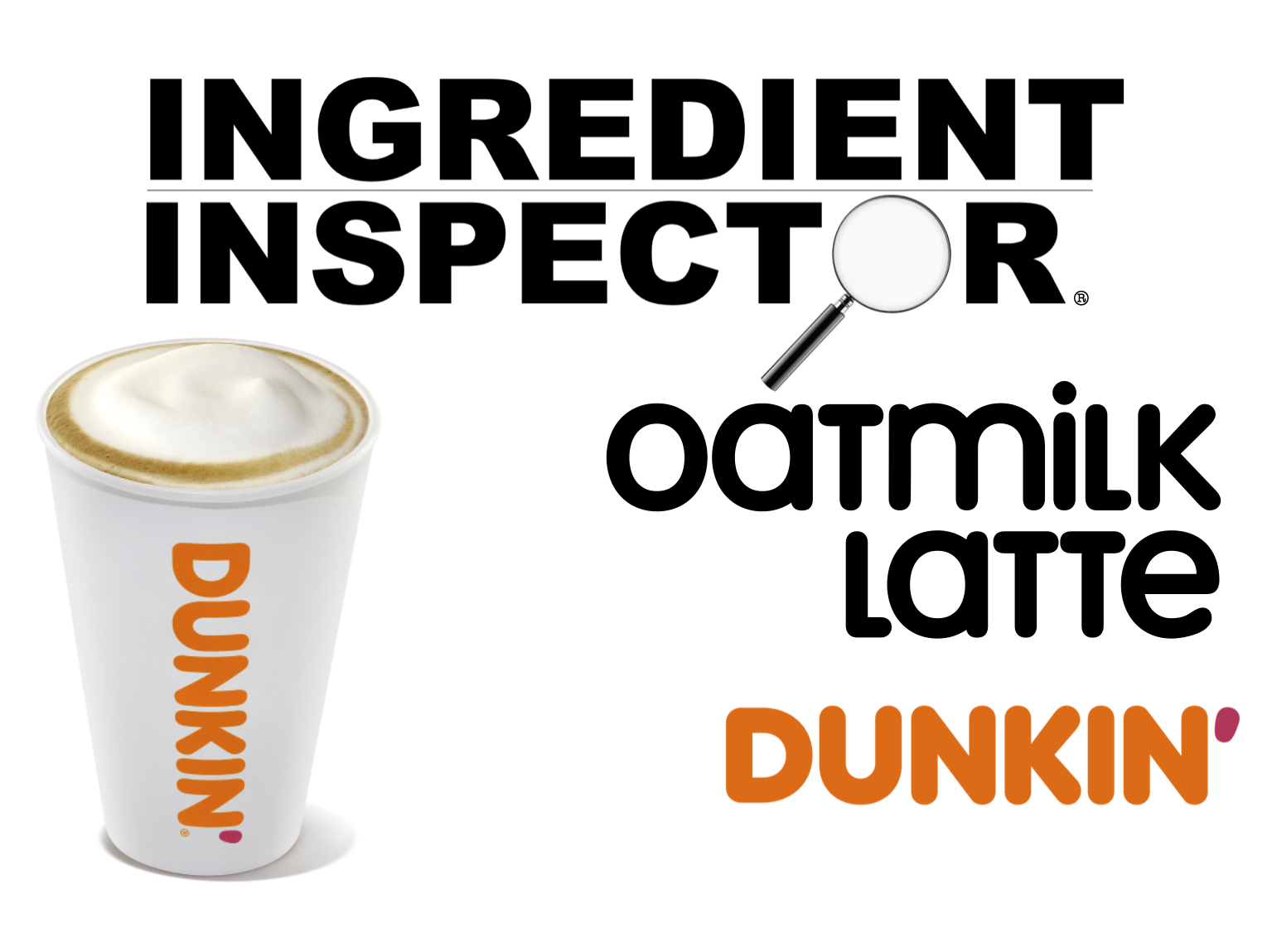 WHAT'S IN A DUNKIN OATMILK LATTE?
