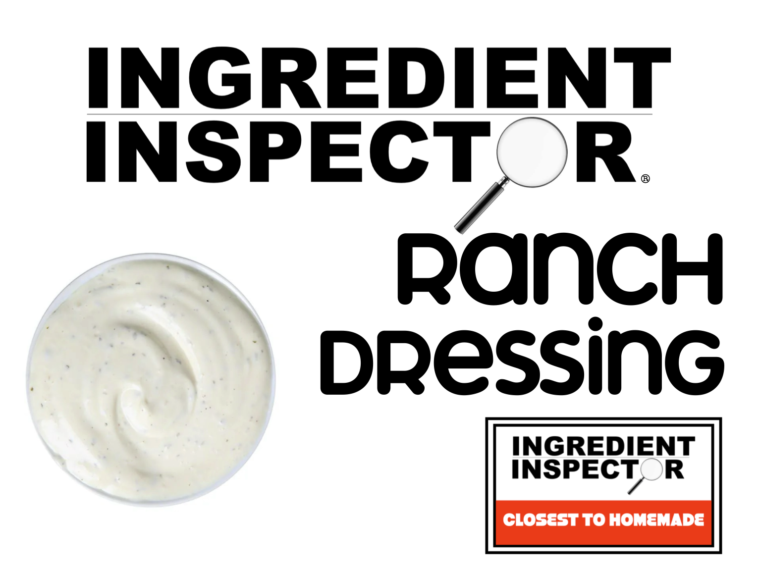 WHICH RANCH DRESSINGS ARE CLOSEST TO HOMEMADE?