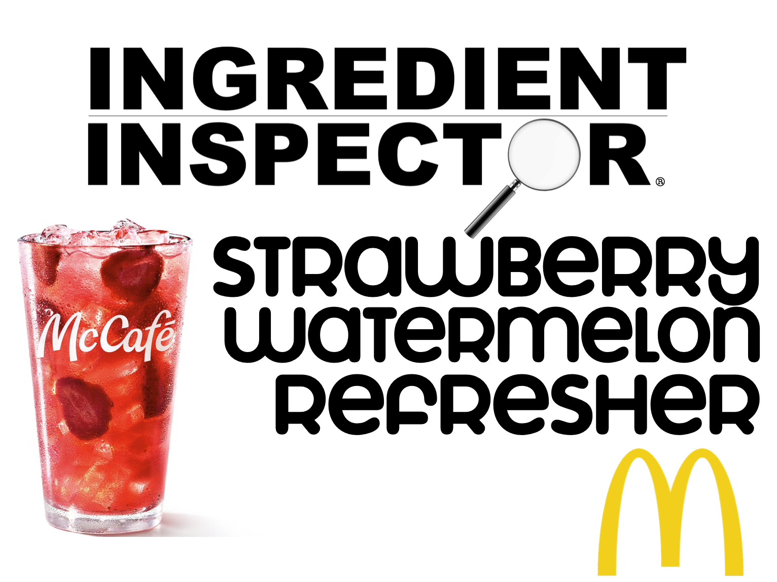 McDONALD'S STRAWBERRY WATERMELON REFRESHER