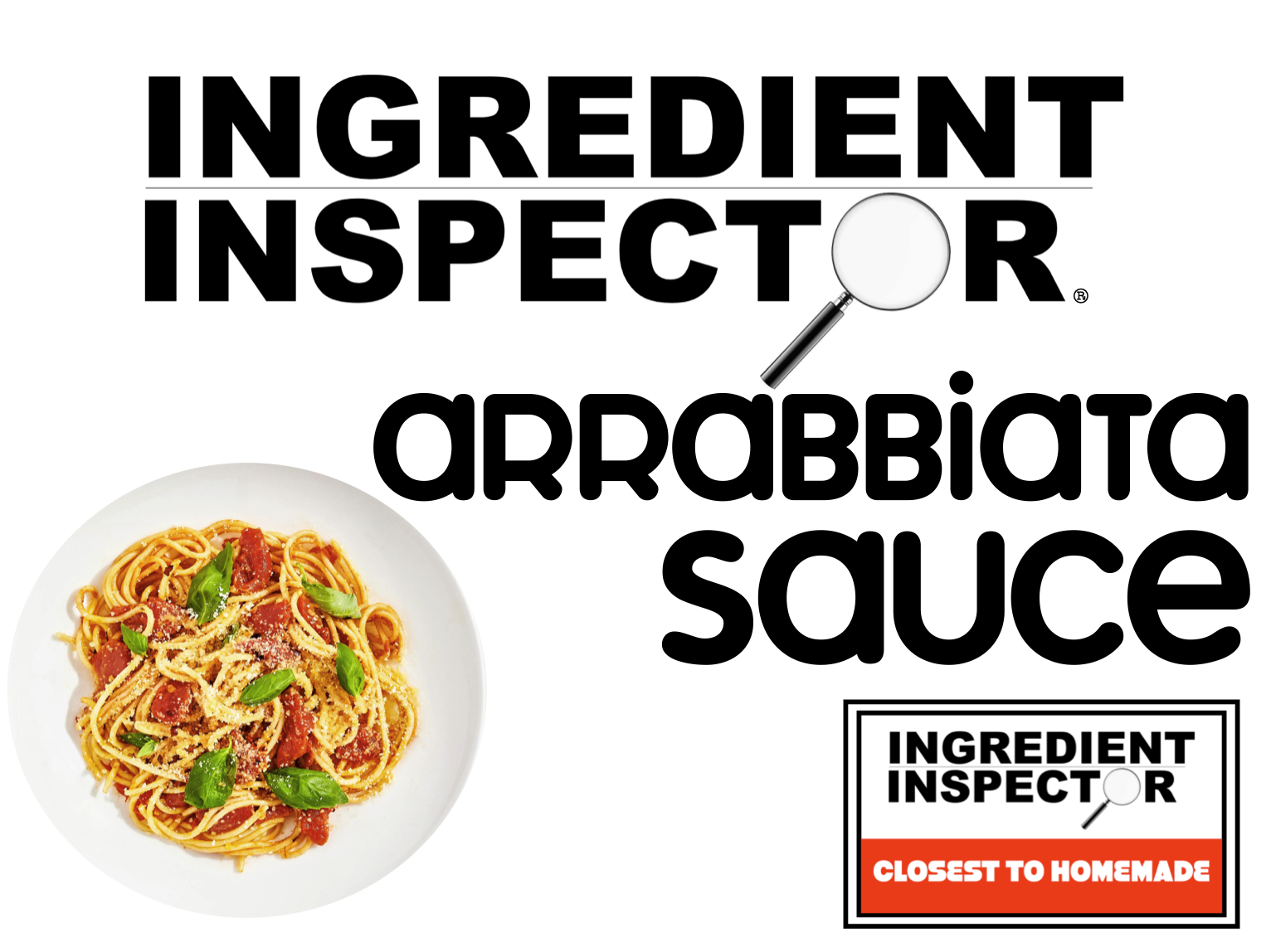 WHICH ARRABBIATA SAUCES ARE CLOSEST TO HOMEMADE?