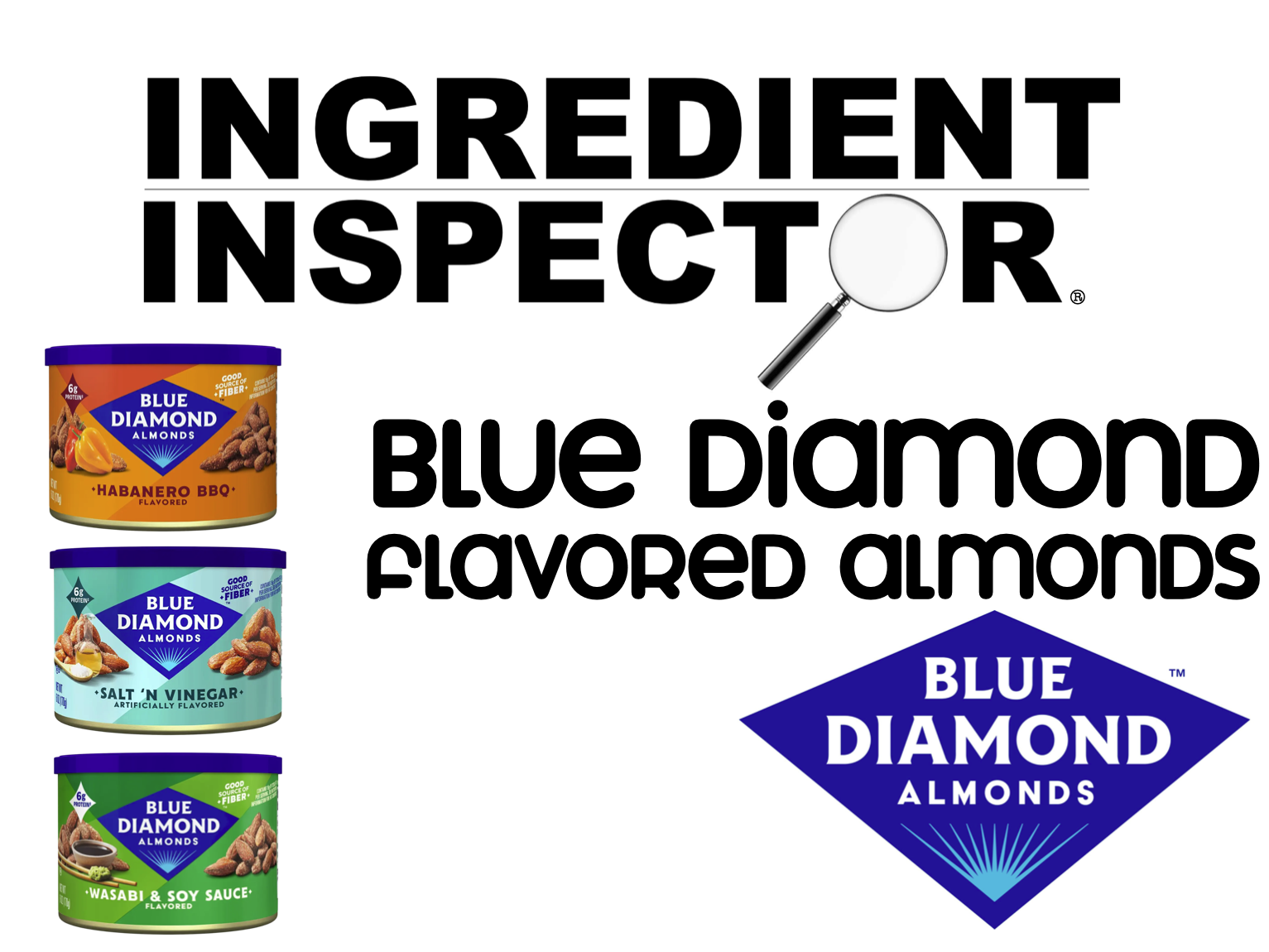 WHAT'S IN BLUE DIAMOND BOLD FLAVORED ALMONDS?