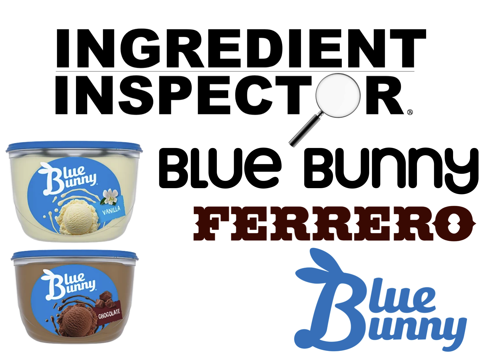 BLUE BUNNY IS NOT REAL ICE CREAM . . . except one