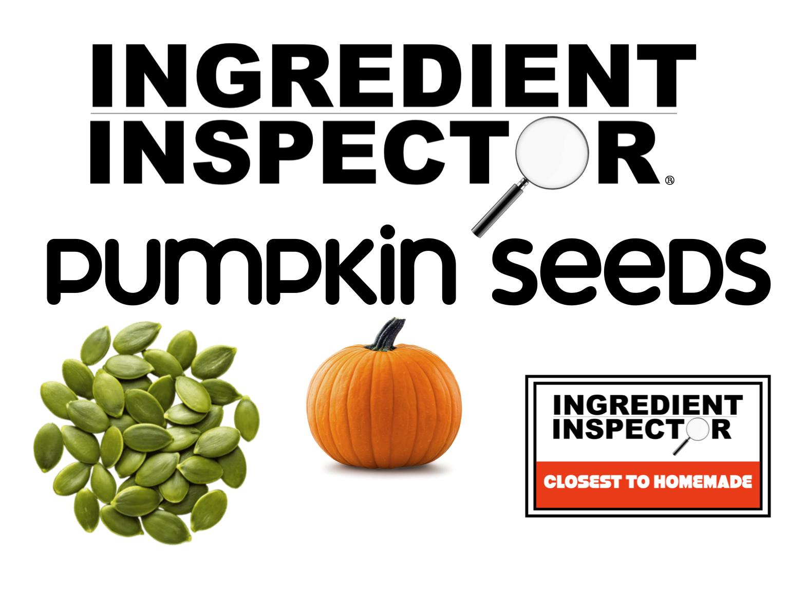 WHICH PUMPKIN SEEDS ARE CLOSEST TO HOMEMADE?