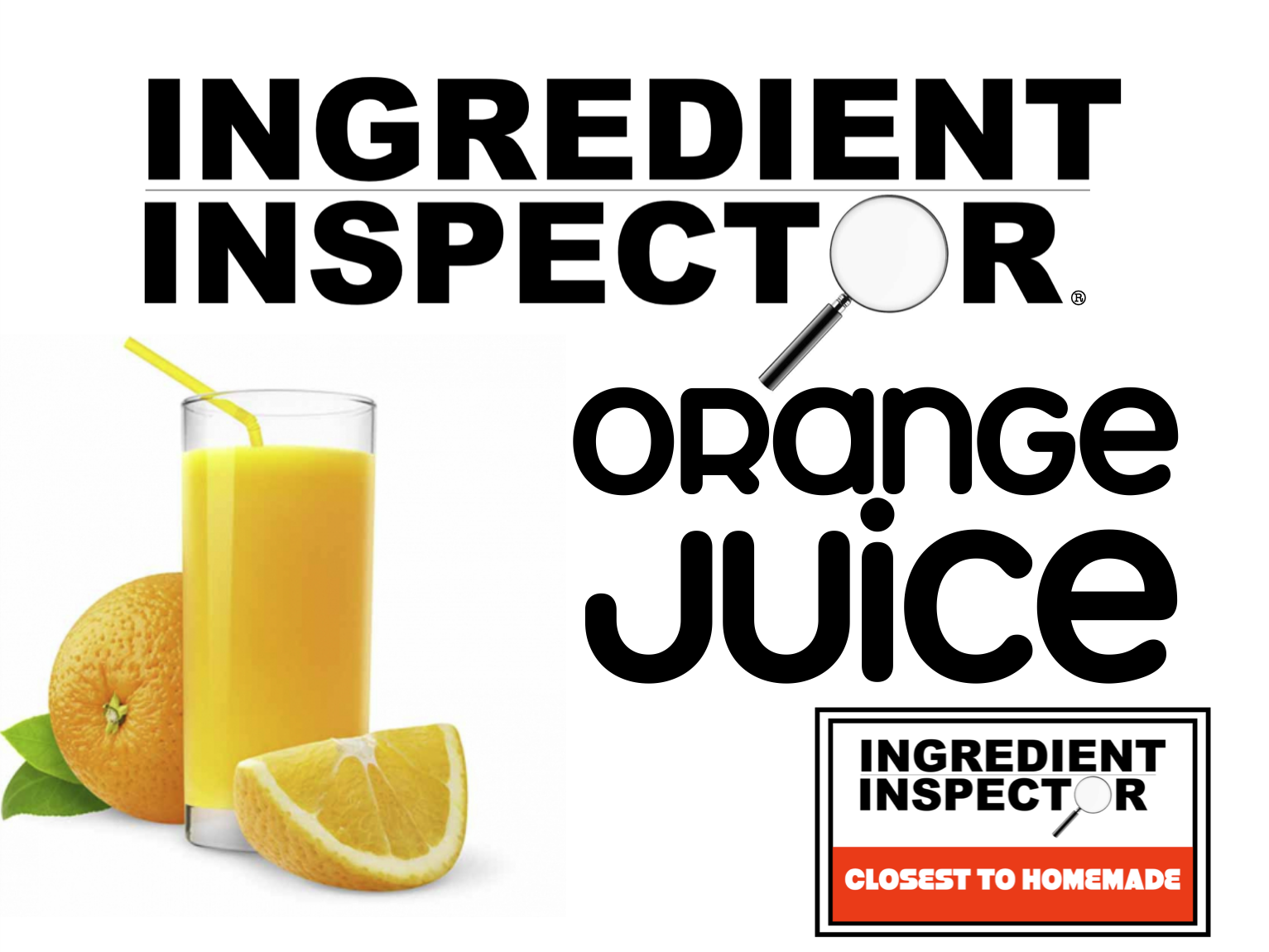 WHICH ORANGE JUICES ARE CLOSEST TO HOMEMADE?