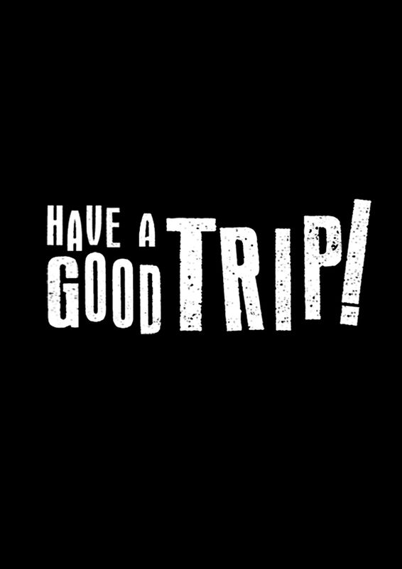 HAVEAGOODTRIPPFMF.jpg