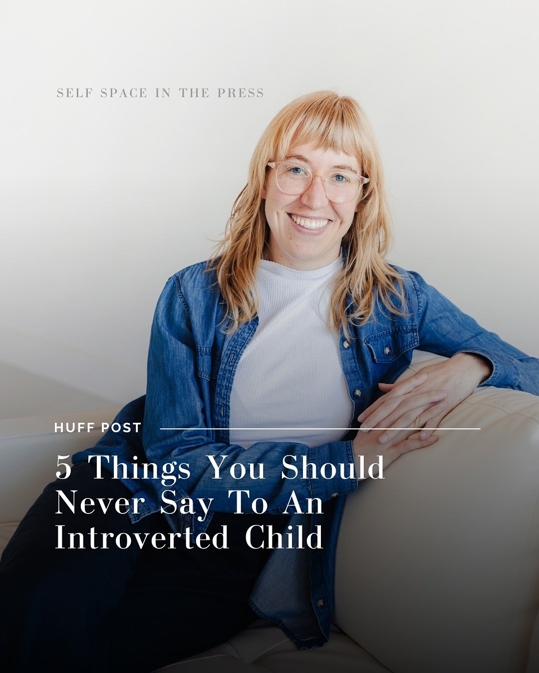 &ldquo;Why are you so quiet?&rdquo;
&ldquo;You should really speak up more.&rdquo;

If you&rsquo;ve ever said something like this to a child&mdash;or heard it said to you&mdash;you&rsquo;re not alone. These phrases are common. But they can also be qu