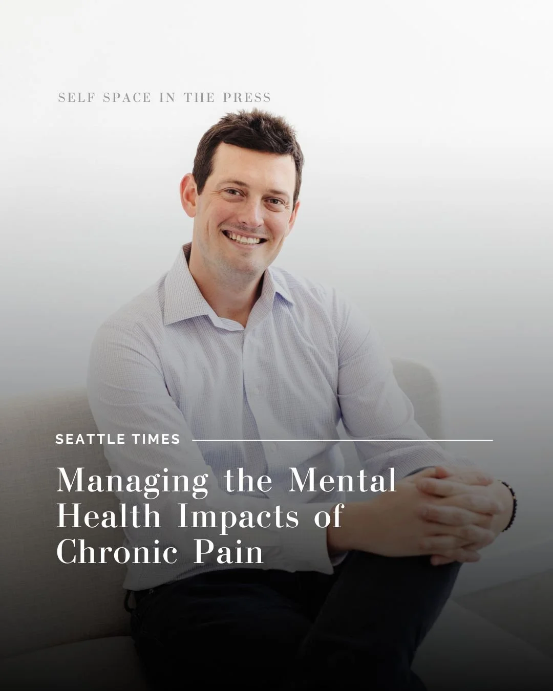 Chronic pain touches more than the body, it can shape how we see ourselves, move through the world, and connect with others. 
In a recent piece from The Seattle Times, Self Space therapist, Tucker Robinson, LMHCA, NCC, MaED , shares how therapy can h