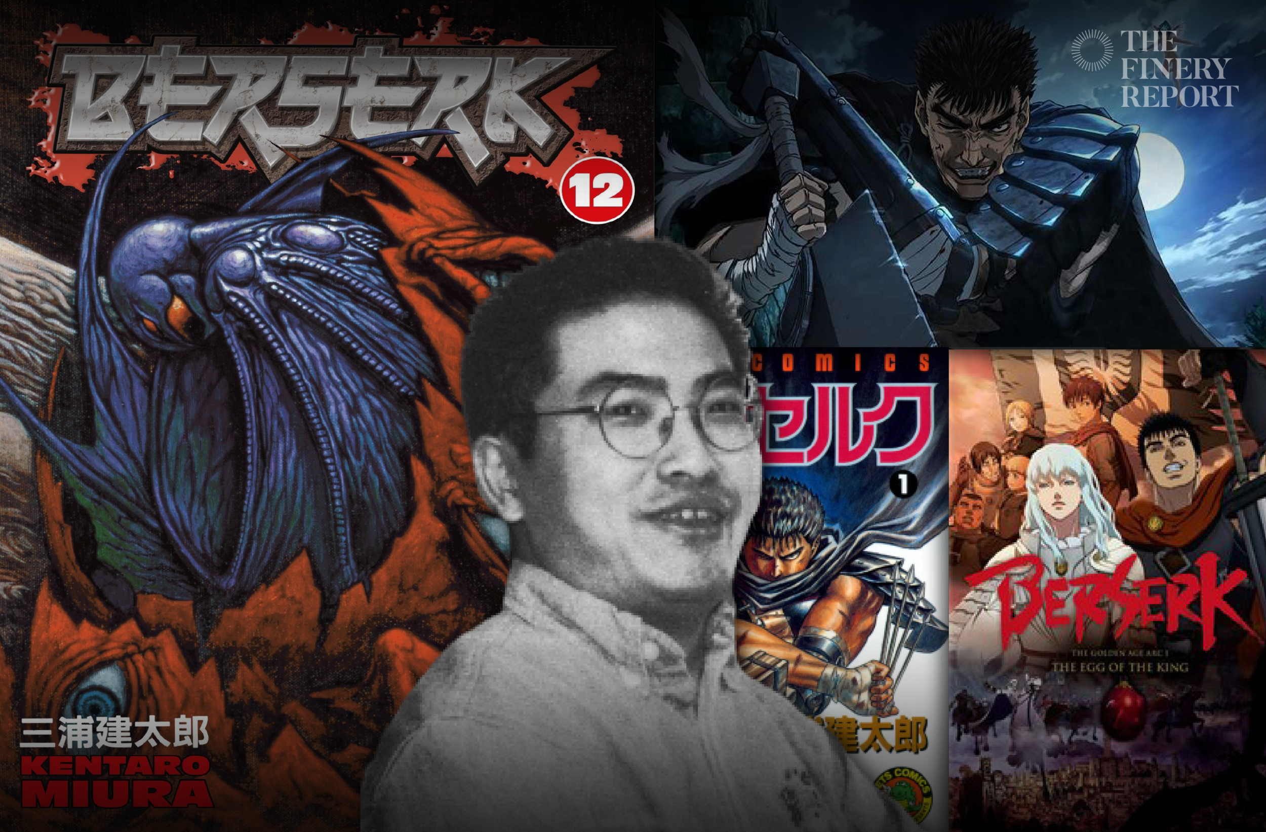 Japanese creator Kentaro Miura passed away at age 54