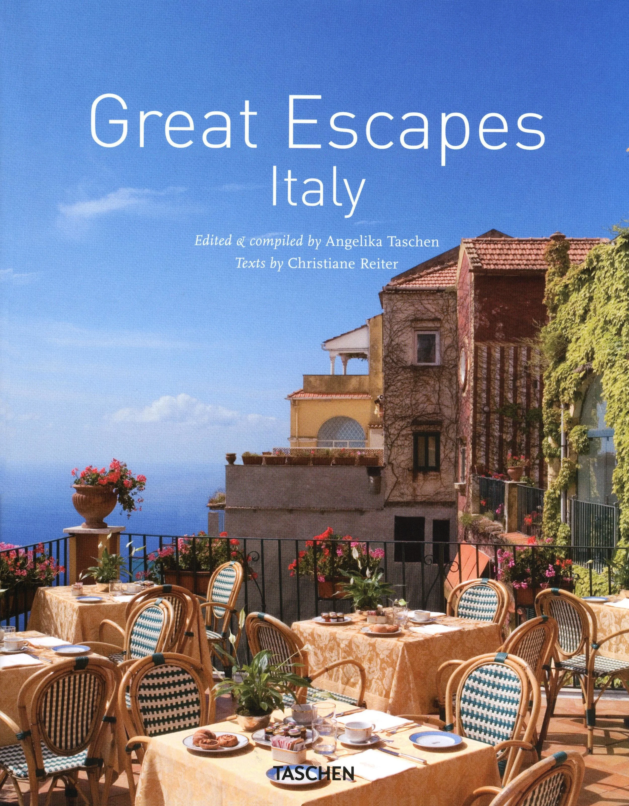 Great Escapes Italy Edited & Compiled by Angelika Taschen