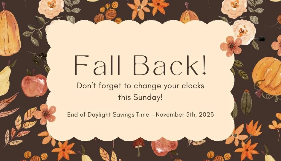 Fall Back Change Your Clocks Hope Community Church fall-back-change-your-clocks-hope-community-church