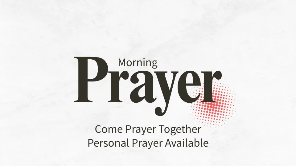 Morning Prayer