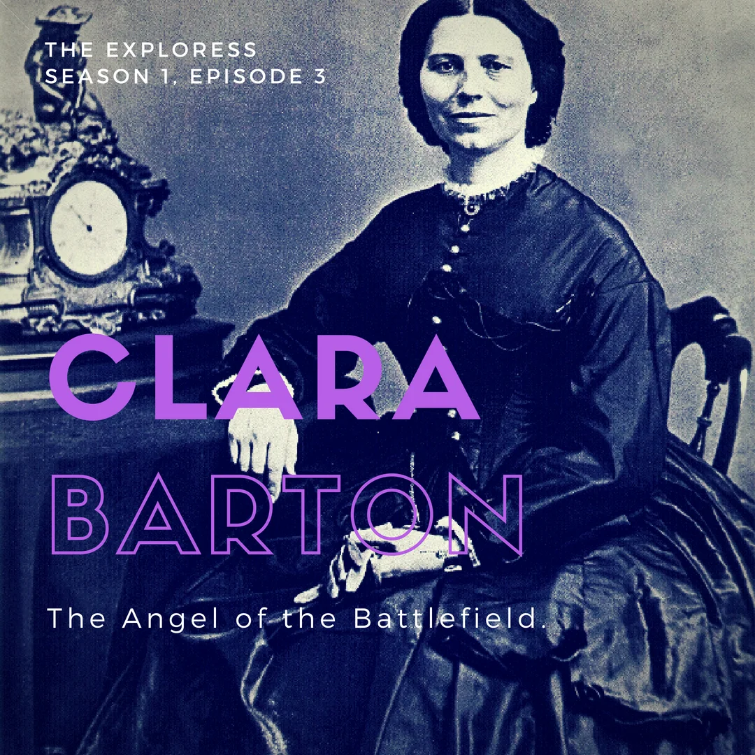 Clara Barton: Angel of the Battlefield 