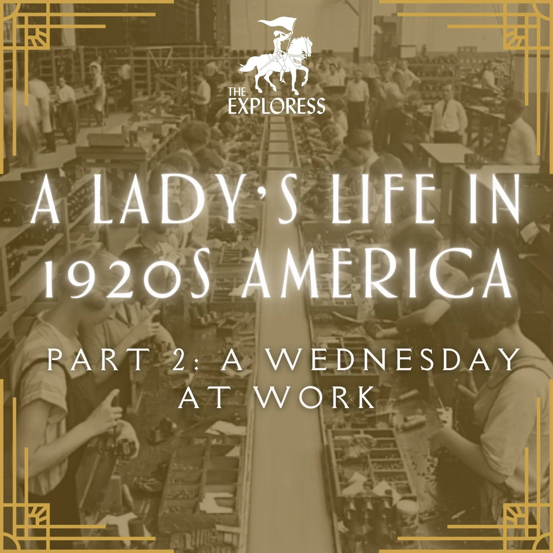 A Lady’s Life in 1920s America, Part 2: A Wednesday at Work