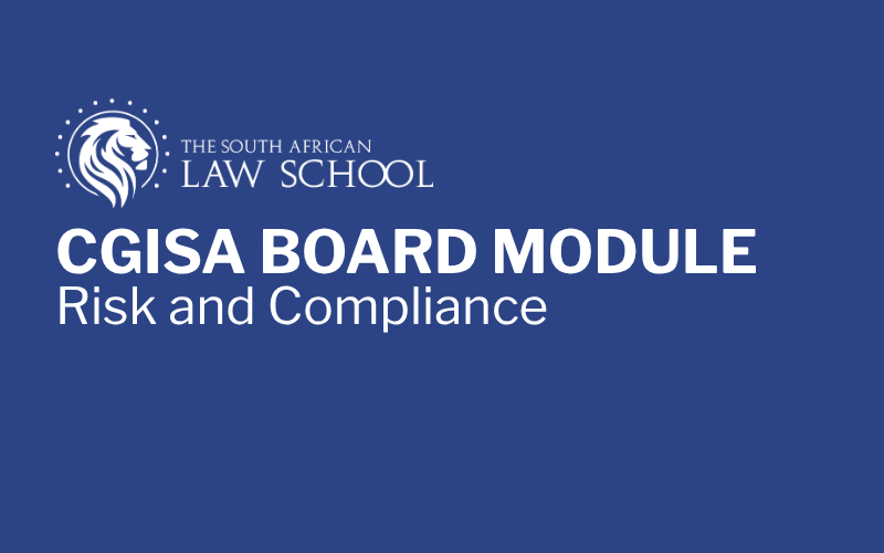 CGISA Board Module: Risk and Compliance