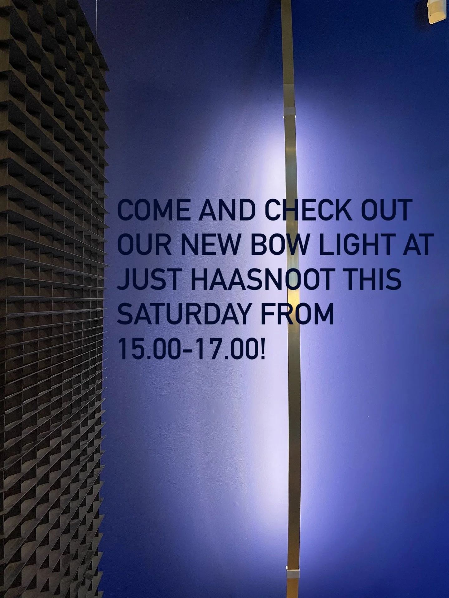 Come and check out our new Bow Light with [ARRAY] and have a drink with us at @just_haasnoot  Saturday November 1st from 15.00 - 17.00!

See you there ! ⚡️
 
@arraylighting