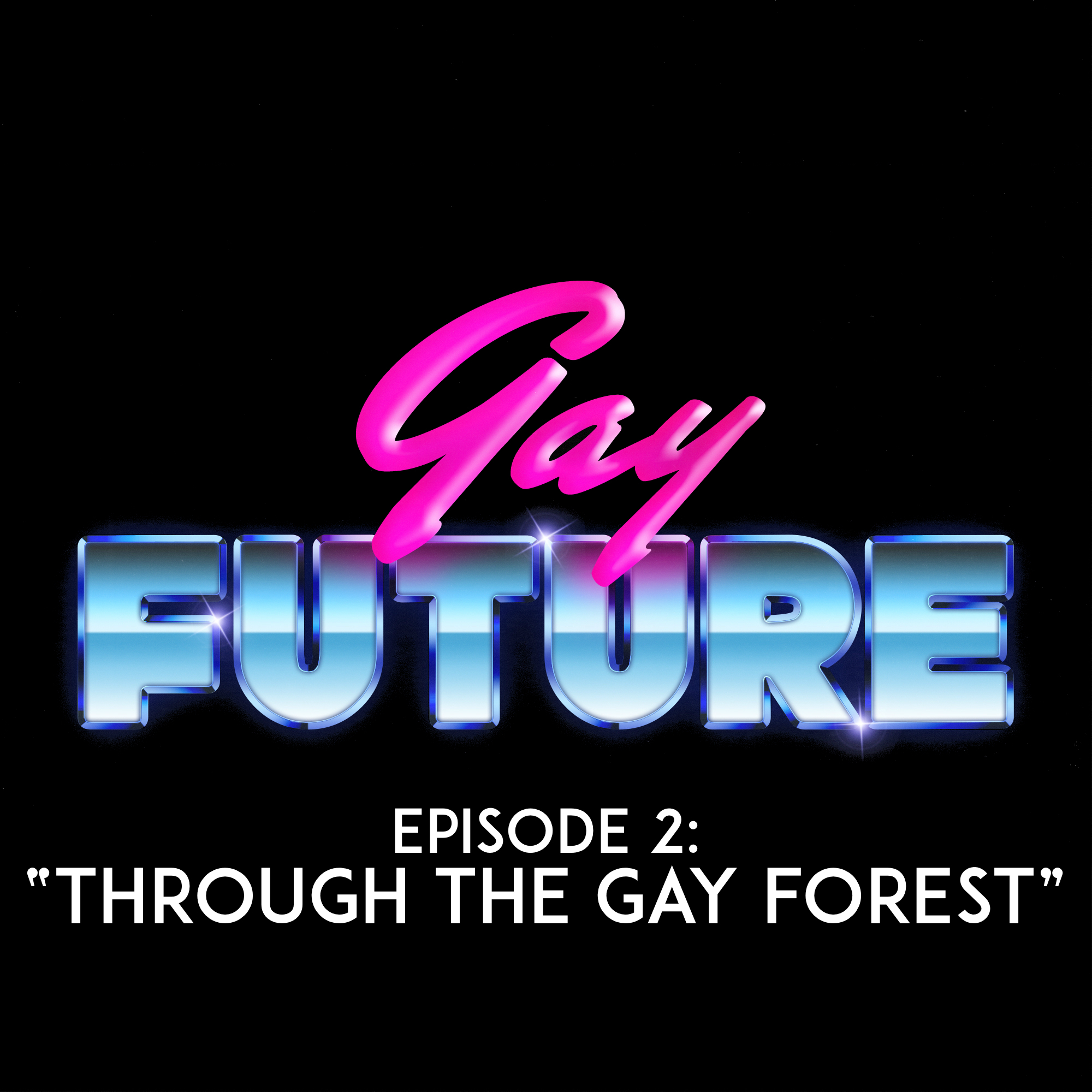 EPISODE 2: THROUGH THE GAY FOREST Mikey, Deb, and Tristan set off to find the Lost City of Straight and must travel through the Chloë Sevigny forest. However Chad, along with a mysterious creature in the woods, is hot on their heels.