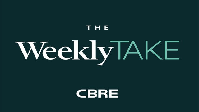 The Weekly Take - CBRE Podcast