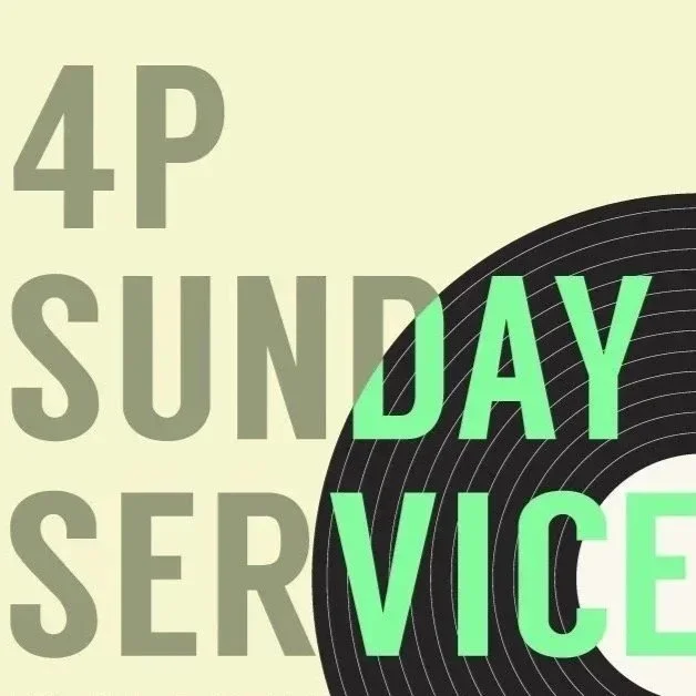 4P SUNDAY SERVICE