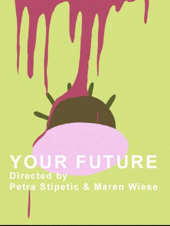 YOUR FUTURE