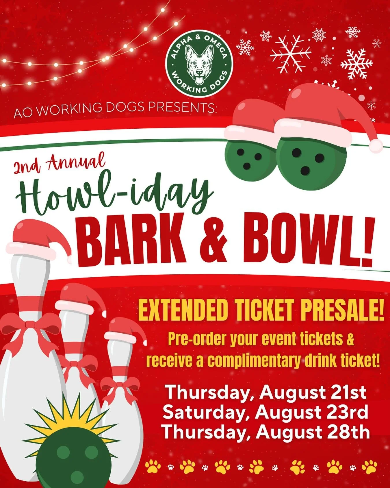 🎳🐾 Bark &amp; Bowl EXTENDED Presale! 

Preorder your Bark &amp; Bowl tickets and receive a complimentary drink ticket!

📍 Ticket Sales in the Main Arena:

📅 Thursday, August 21st | 5:30 &ndash; 8:00 PM
📅 Saturday, August 23rd | 10:00 AM &ndash; 