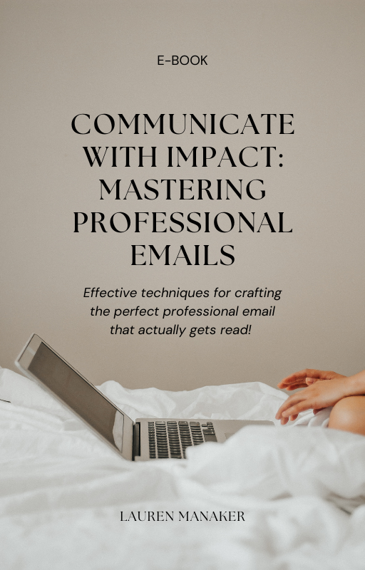 Mastering The Inbox: The Art of Professional Emails