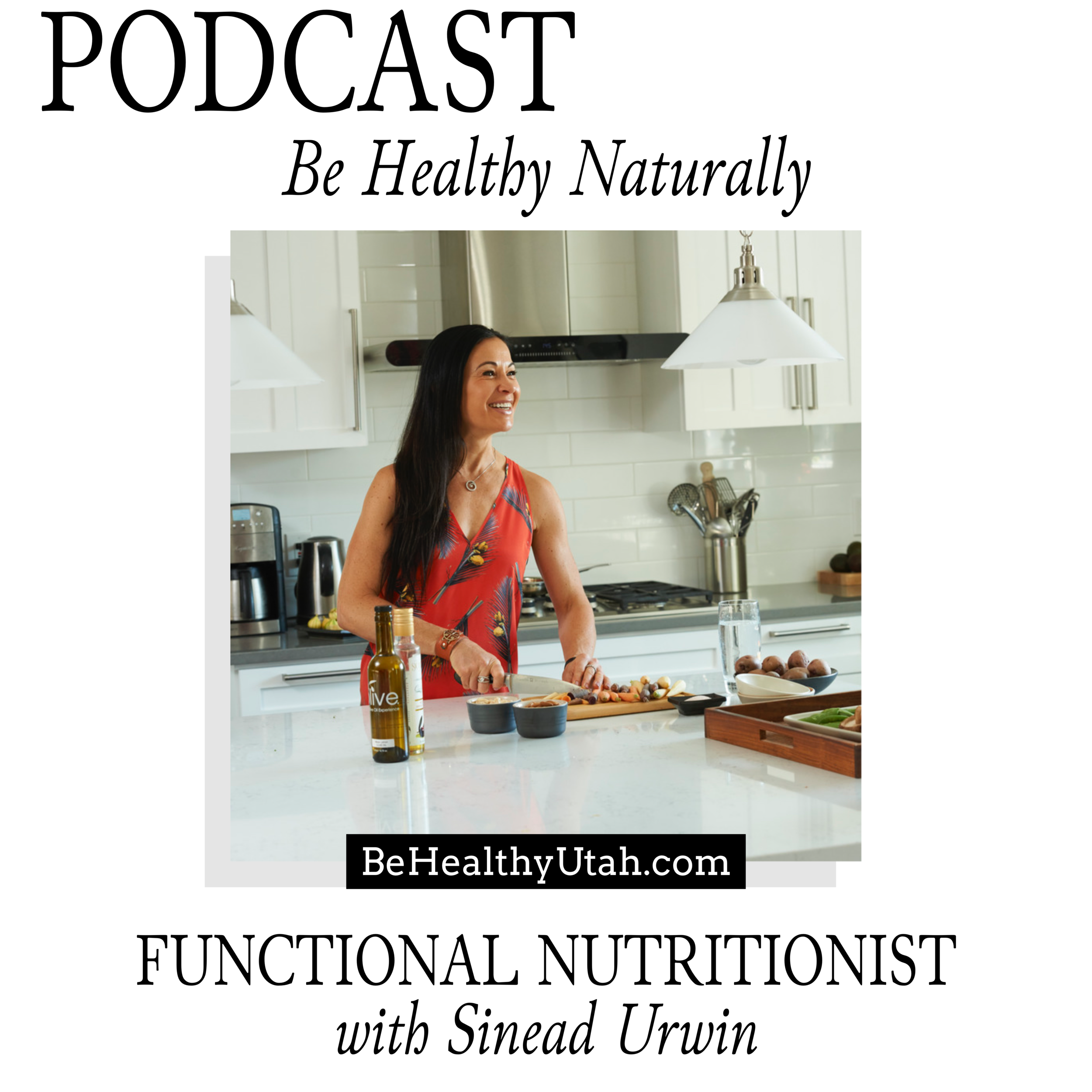 Be Healthy Naturally: Podcast with 