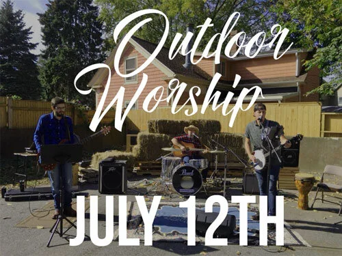 Join us for Outdoor Worship on Sunday