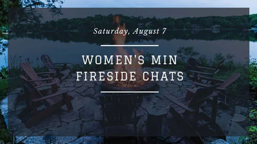 Women's Fireside Evening August 7