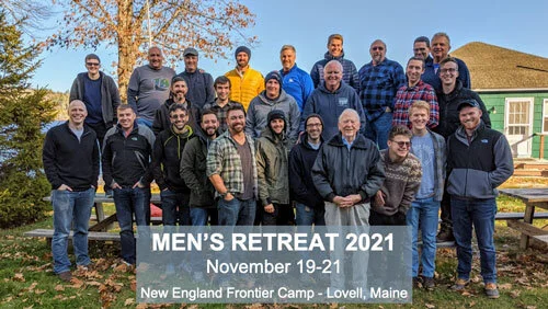 Register Now for The 2021 Men's Retreat 