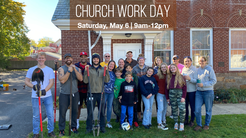 Spring Church Work Day May 6