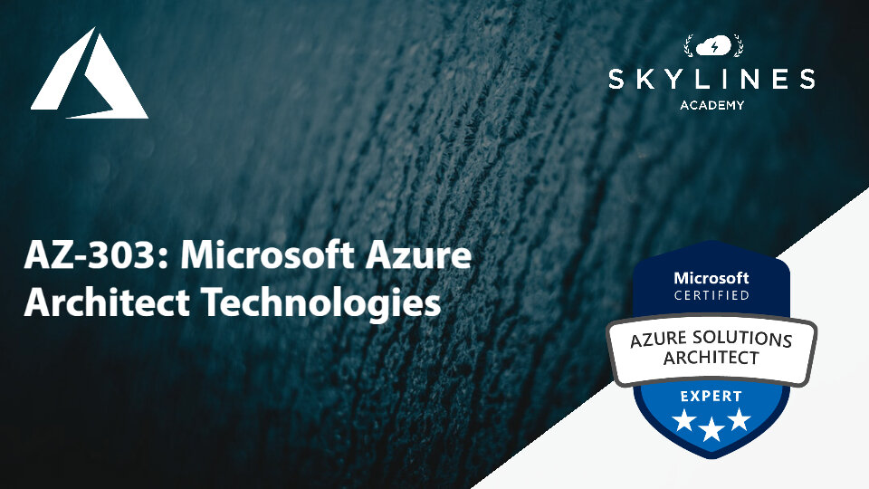 AZ303 Azure Expert Ultimate Study Guide — Skylines Academy