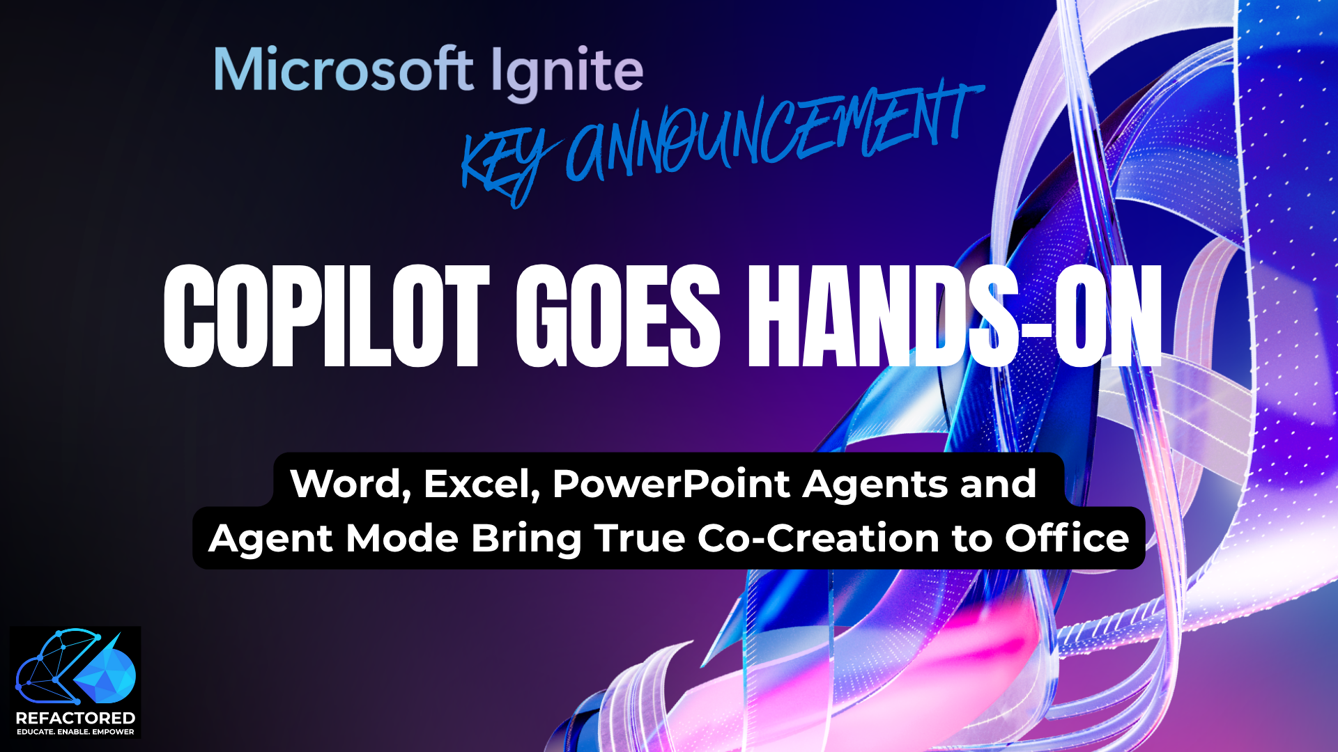 Copilot Goes Hands-On: Word, Excel, PowerPoint Agents and Agent Mode Bring True Co-Creation to Office