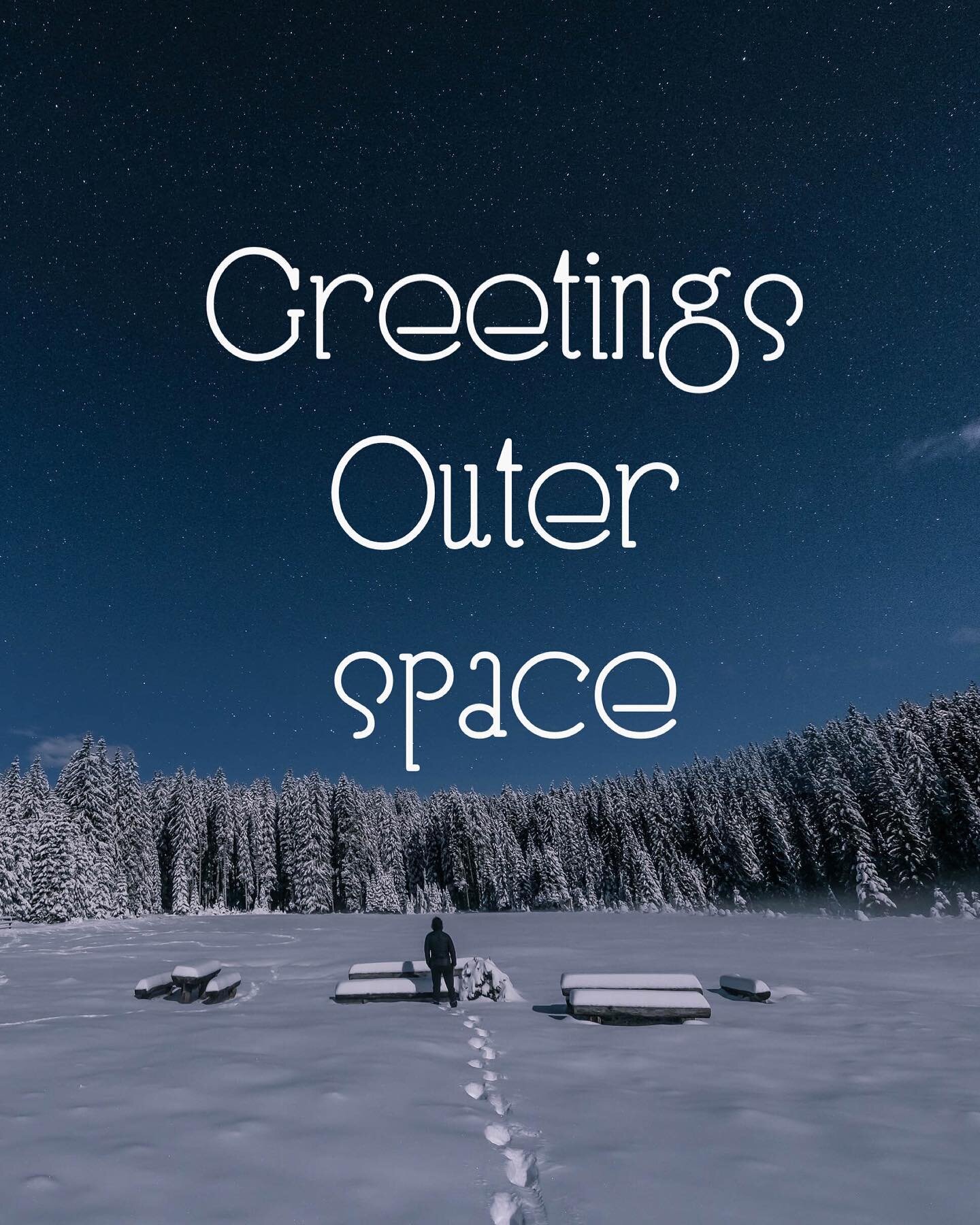 ❄️ #GreetingsOuterSpace
