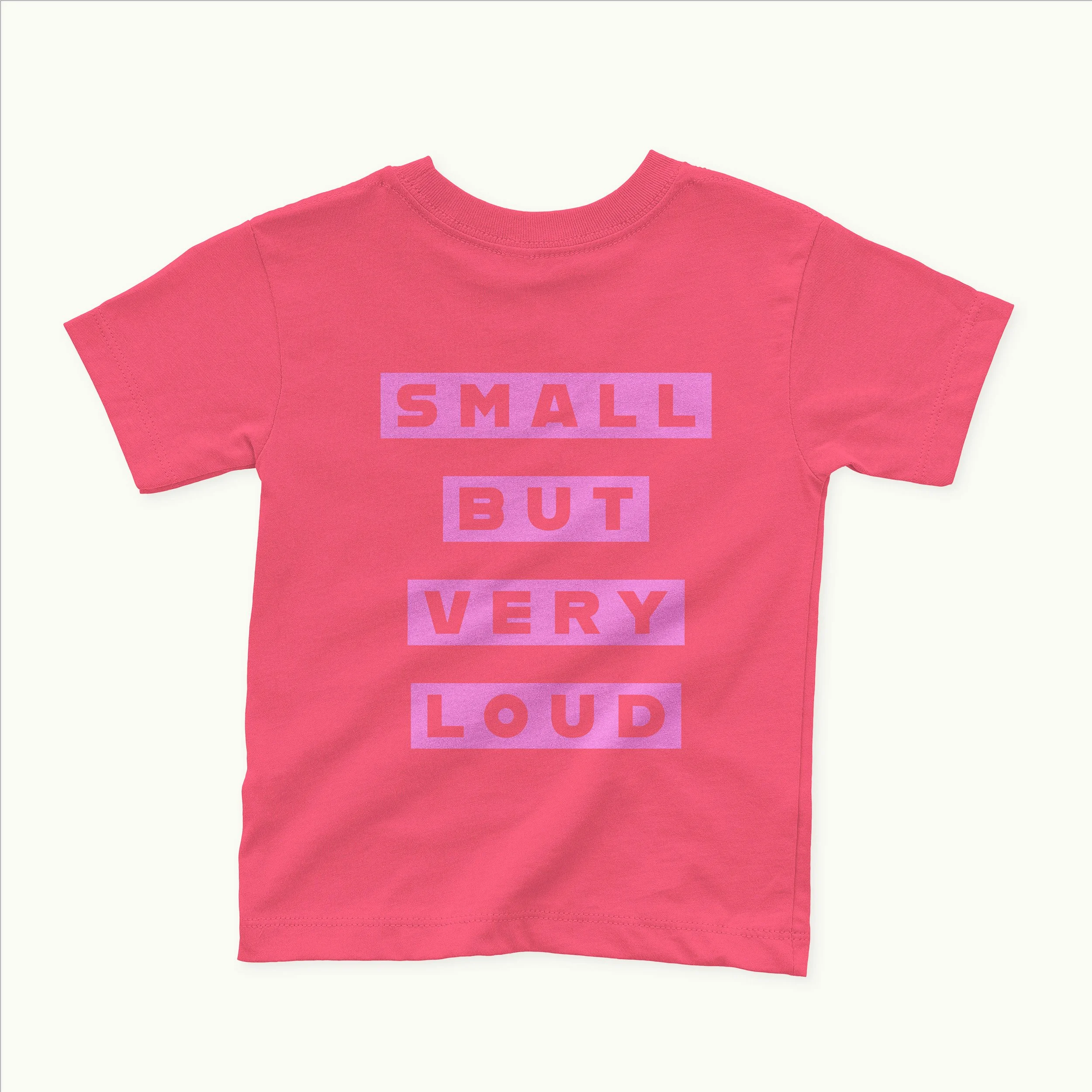 Small But Very Loud_2T_Hot Pink.jpg