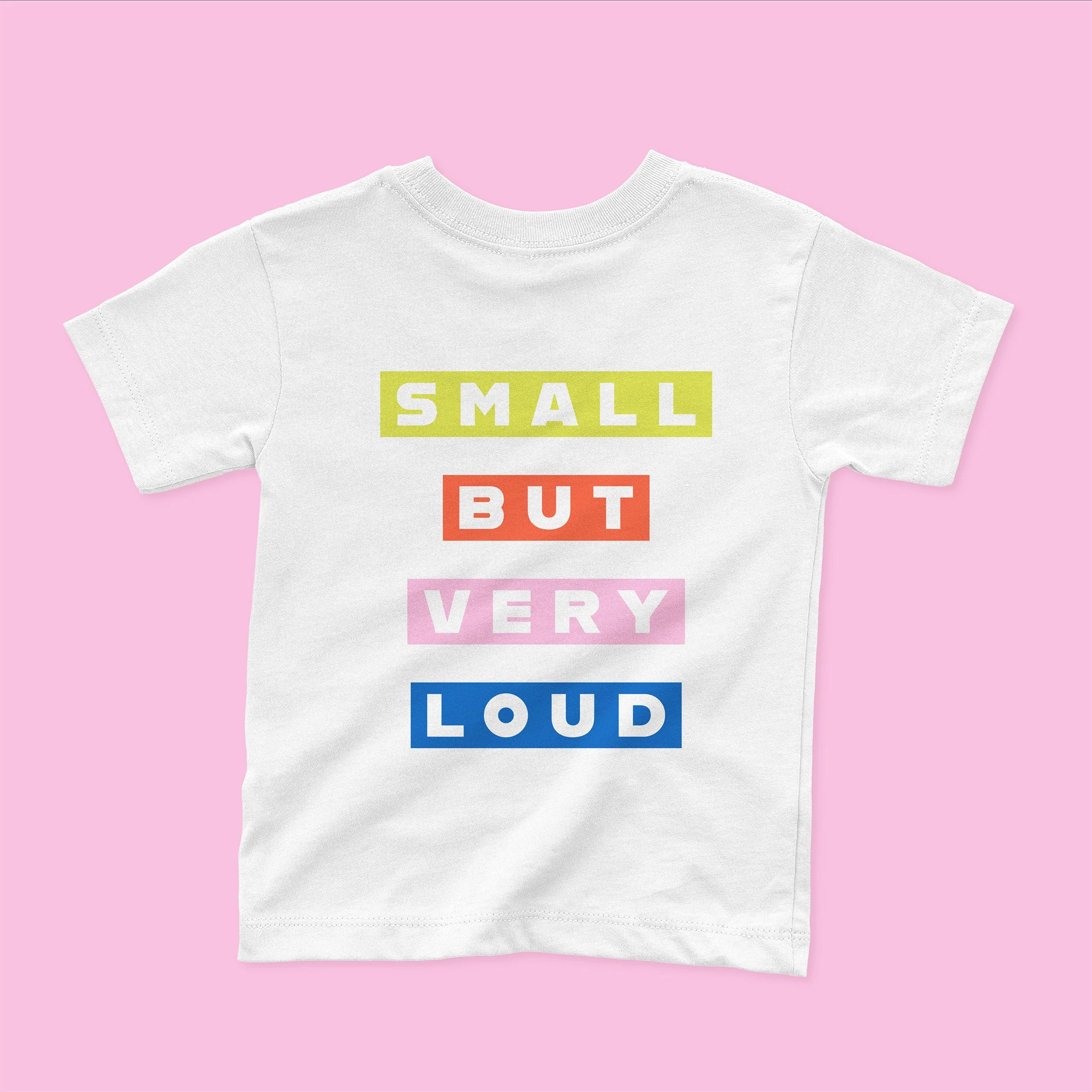 Small But Very Loud_2T_white.jpg