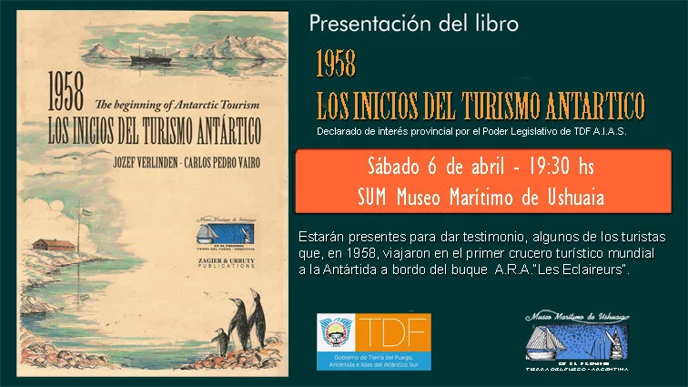 Presentacion del Libro 1958- Los inicios del Turismo Antártico