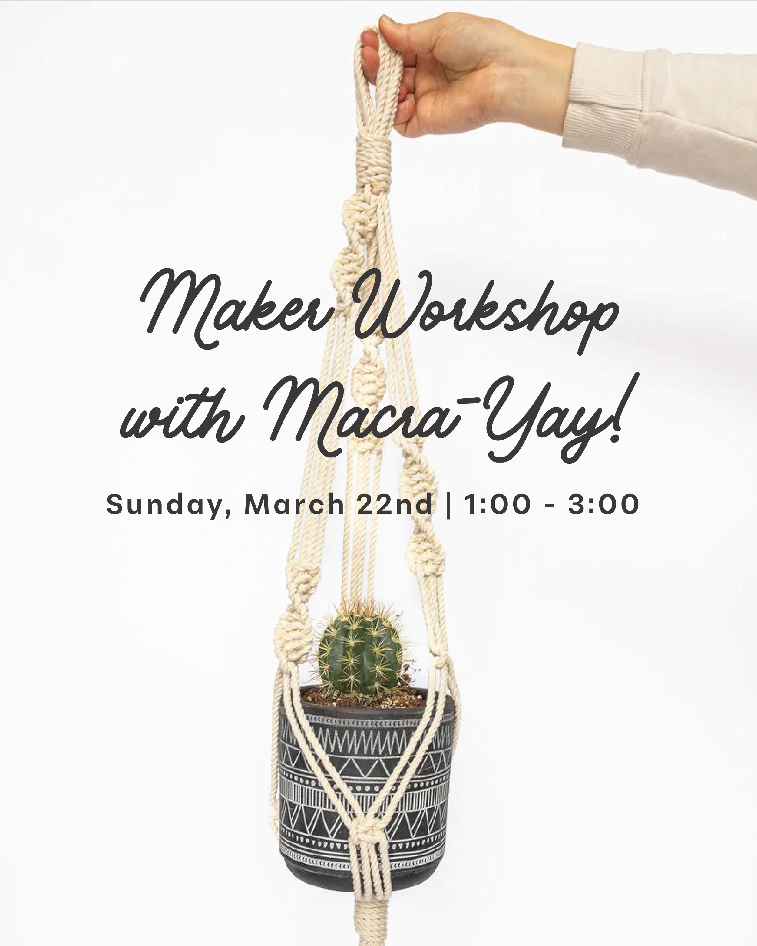 March Maker Workshop 