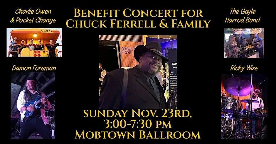 Fire Recovery Benefit Concert for Chuck Ferrell and Family