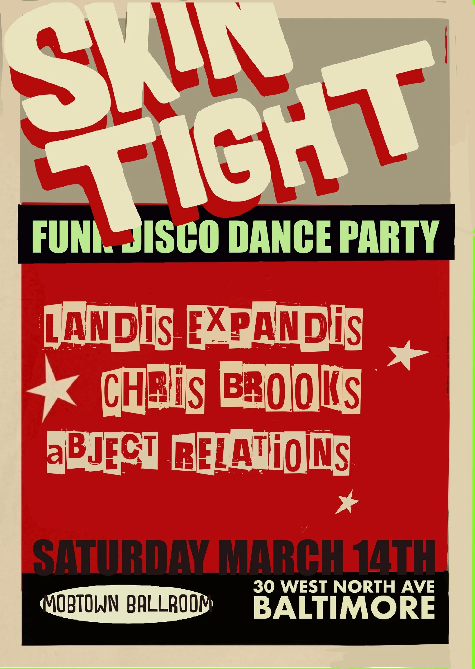 SKIN TIGHT: FUNK SOUL DANCE PARTY