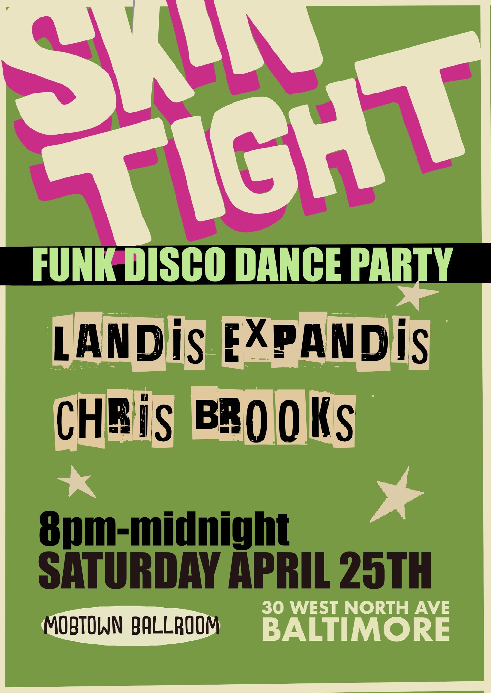 SKIN TIGHT: FUNK SOUL DANCE PARTY