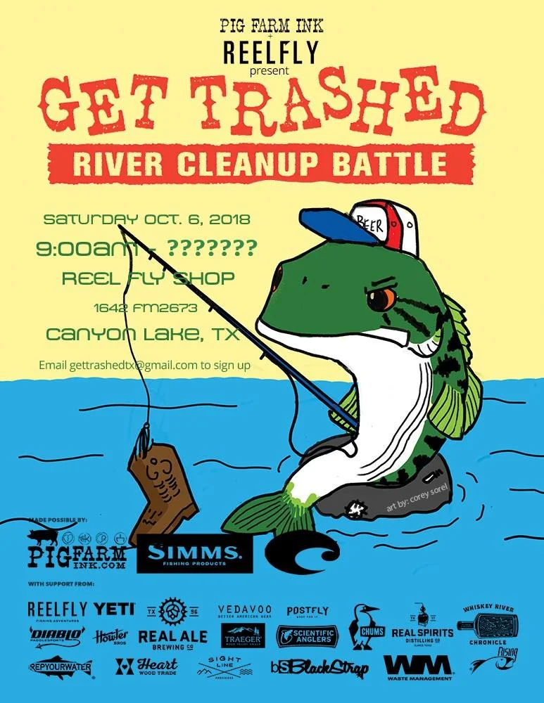 Pig Farm Ink + ReelFly Get Trashed Guadalupe River Cleanup