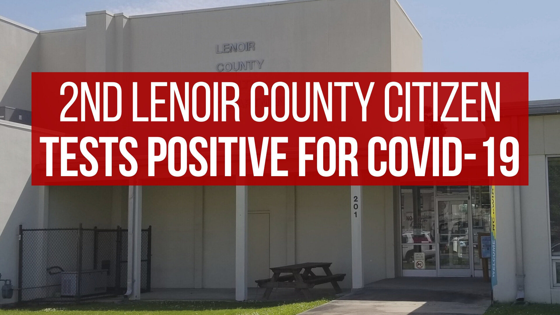 BREAKING NEWS: We have a 2nd confirmed case in Lenoir County 