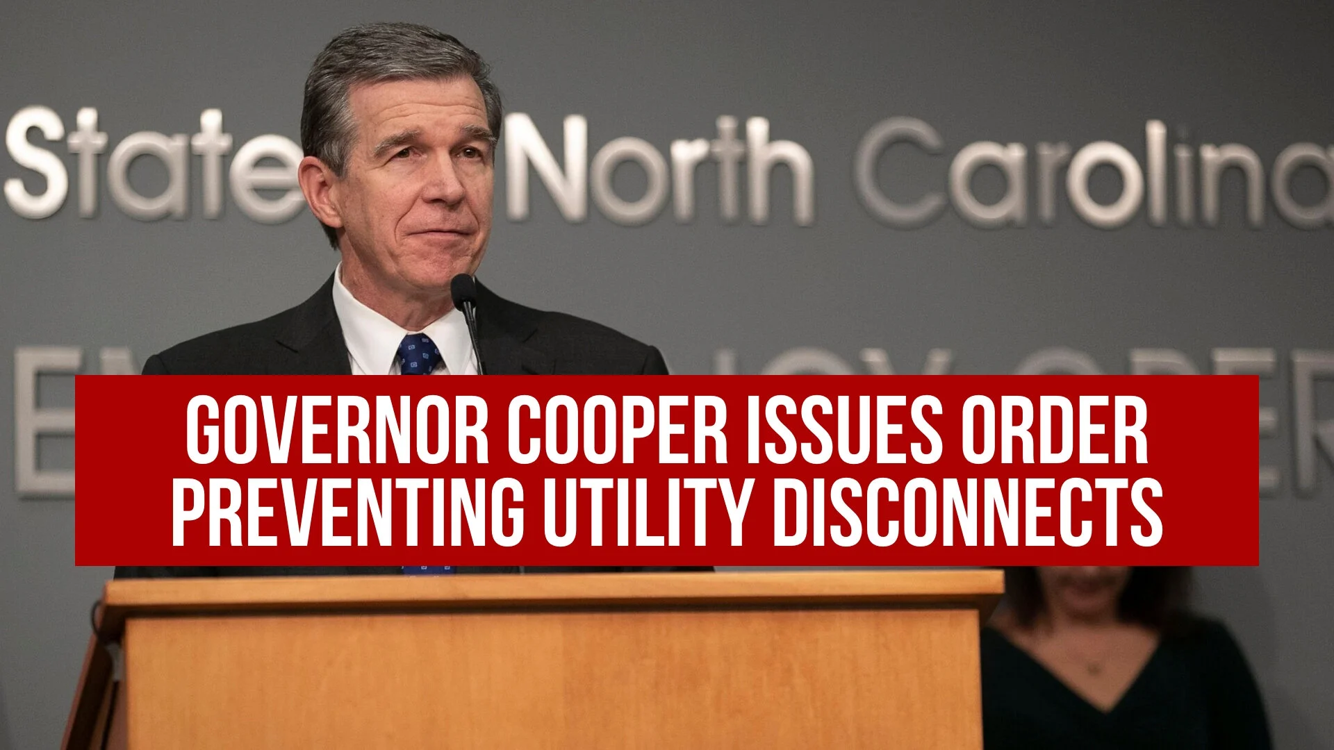 Governor Cooper signs Executive Order to prohibit utility disconnections  in the wake of COVID-19