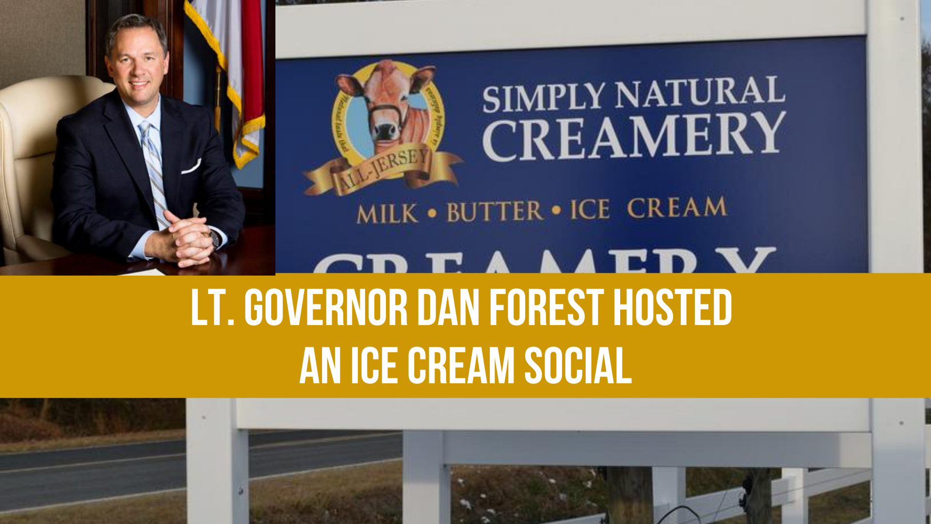 Lt. Governor Dan Forest hosted ice cream social campaign event in Ayden
