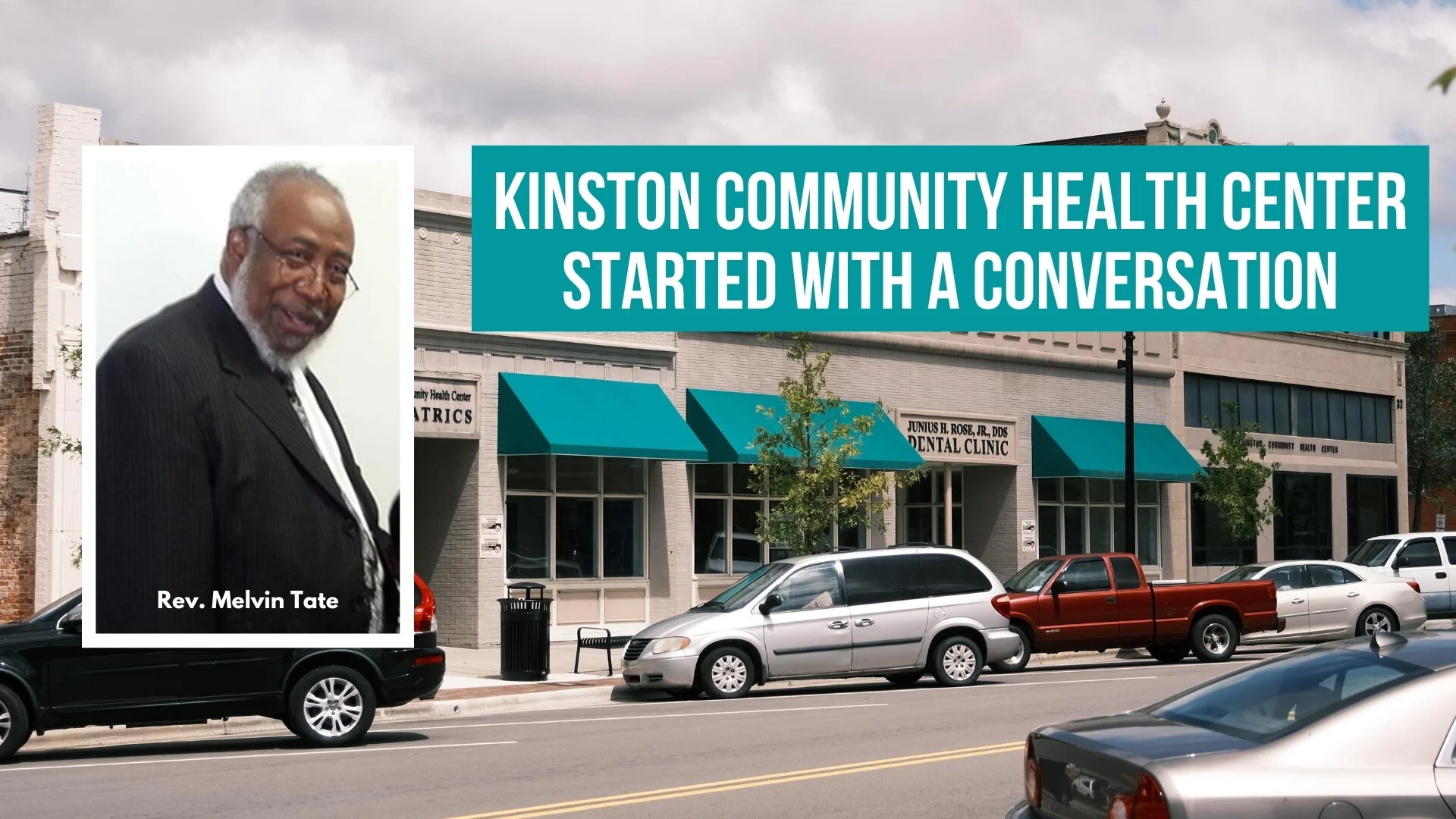 Kinston Community Health Center started with a conversation