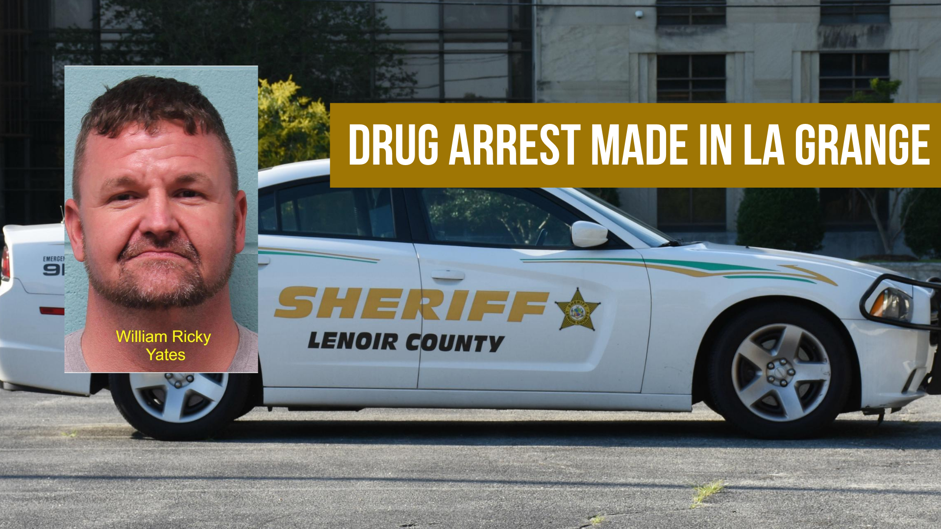 Drug arrest made in La Grange — Neuse News