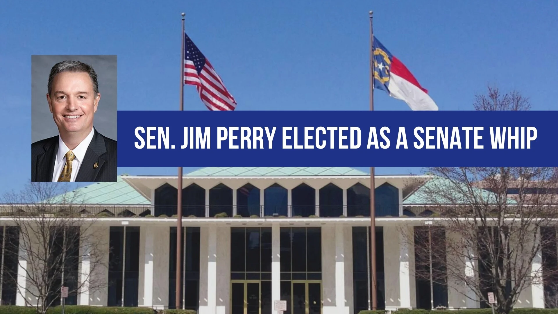 Sen. Jim Perry elected as a Senate Whip