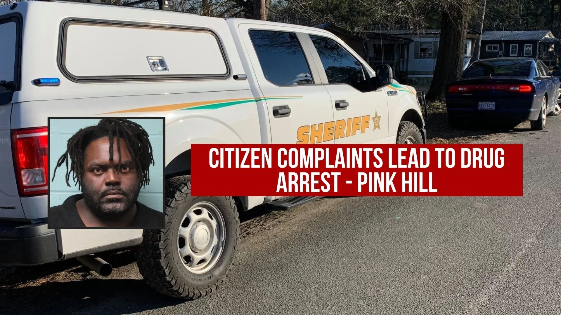 Citizen complaints lead to drug arrest - Pink Hill — Neuse News